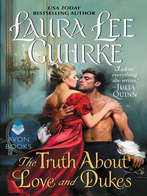 cover image of The Truth About Love and Dukes